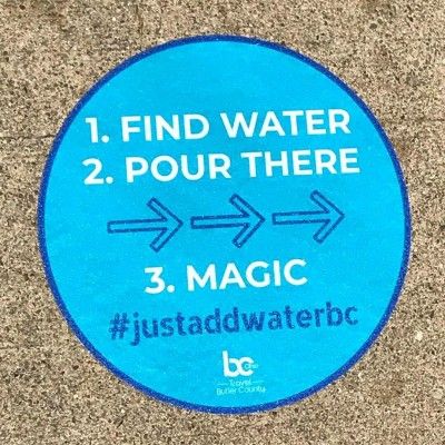 Just Add Water, Butler County Ohio