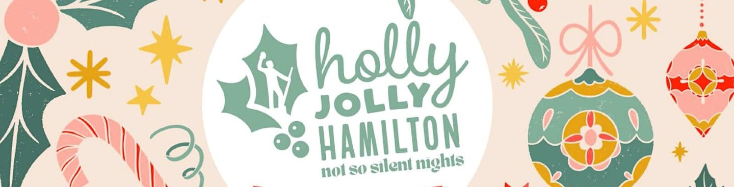 Holly Jolly Hamilton 2022
